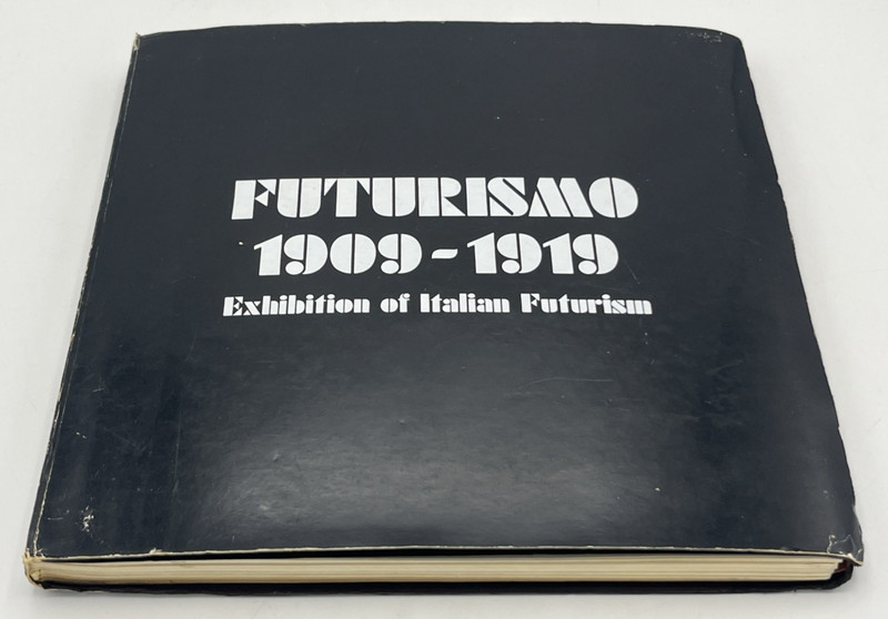 Futurismo 1909 – 1919 Exhibition of Italian Futurism Northern Arts Council