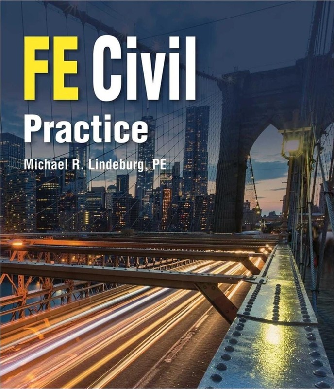 PPI FE Civil Practice – Comprehensive Practice for the NCEES FE Civil Exam by…
