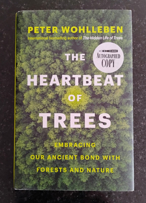 THE HEARTBEAT OF TREES by PETER WOHLLEBEN – SIGNED by Author! Hardcover & DJ