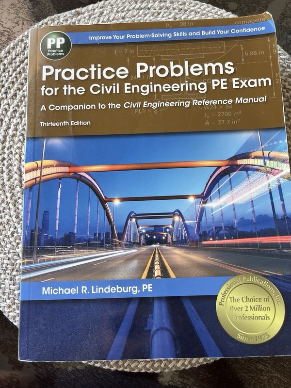 Practice Problems for the Civil Engineering PE Exam 13th Ed Michael R Lindeburg