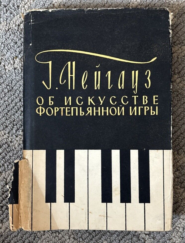 The Art Of Piano Playing Signed H Neuhaus 1958 Russian Edition