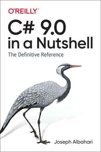 C# 9.0 in a Nutshell: The Definitive Reference by Joseph Albahari: Used