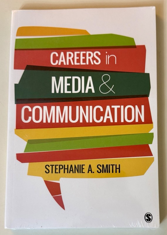 Careers in Media and Communication - Stephanie A. Smith - NEW SEALED