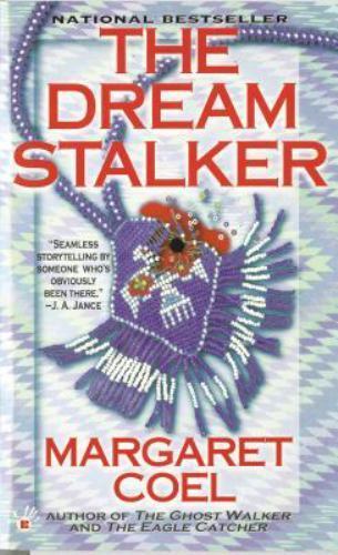 The Dream Stalker; A Wind River Reserva- paperback, Margaret Coel, 9780425165331