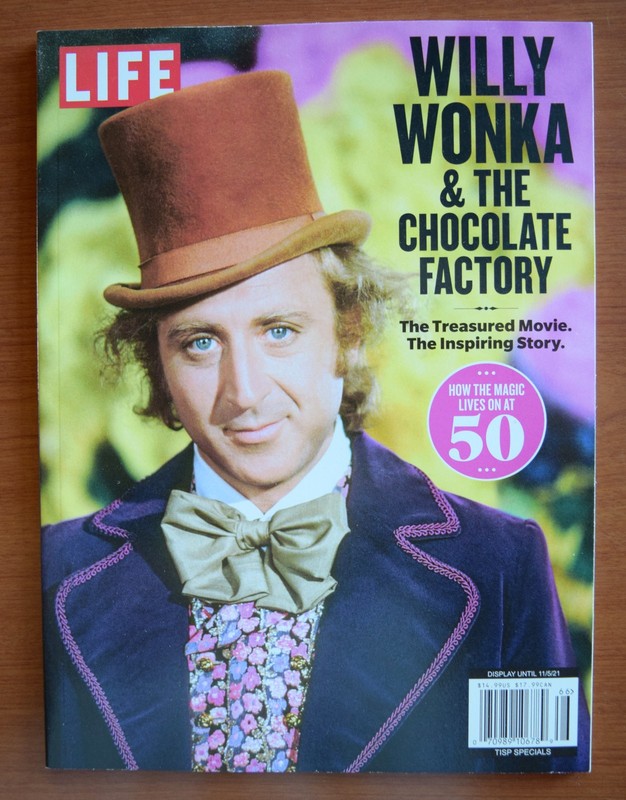 LIFE MAGAZINE WILLY WONKA AND THE CHOCOLATE FACTORY 2021 96 PAGES