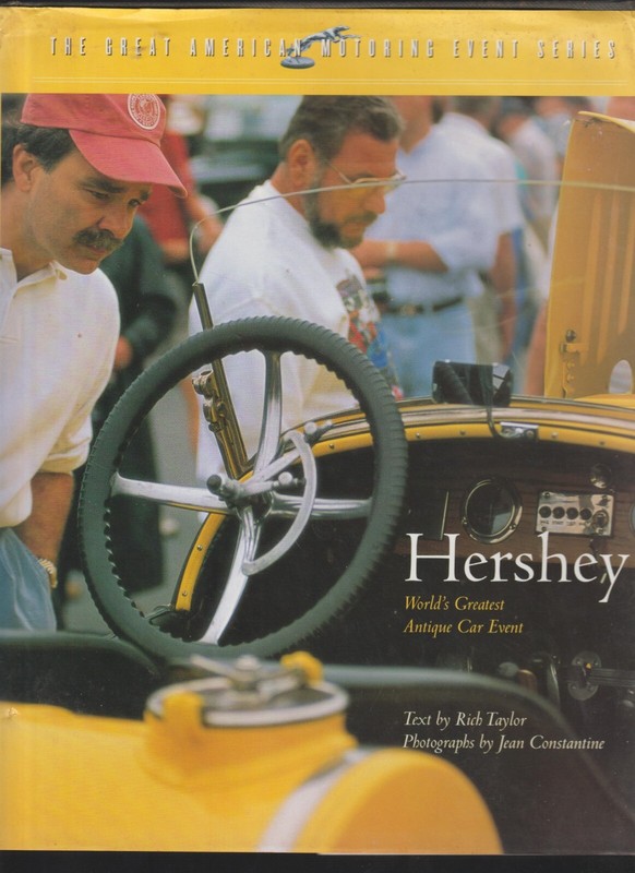 1997 HERSHEY The World’s Greatest Antique Car Event by Rich Taylor HC DJ 1st ED