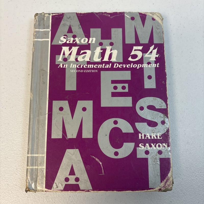 Saxon Math 54: An Incremental Development 2nd Edition Stephen Hake – Rough Shape