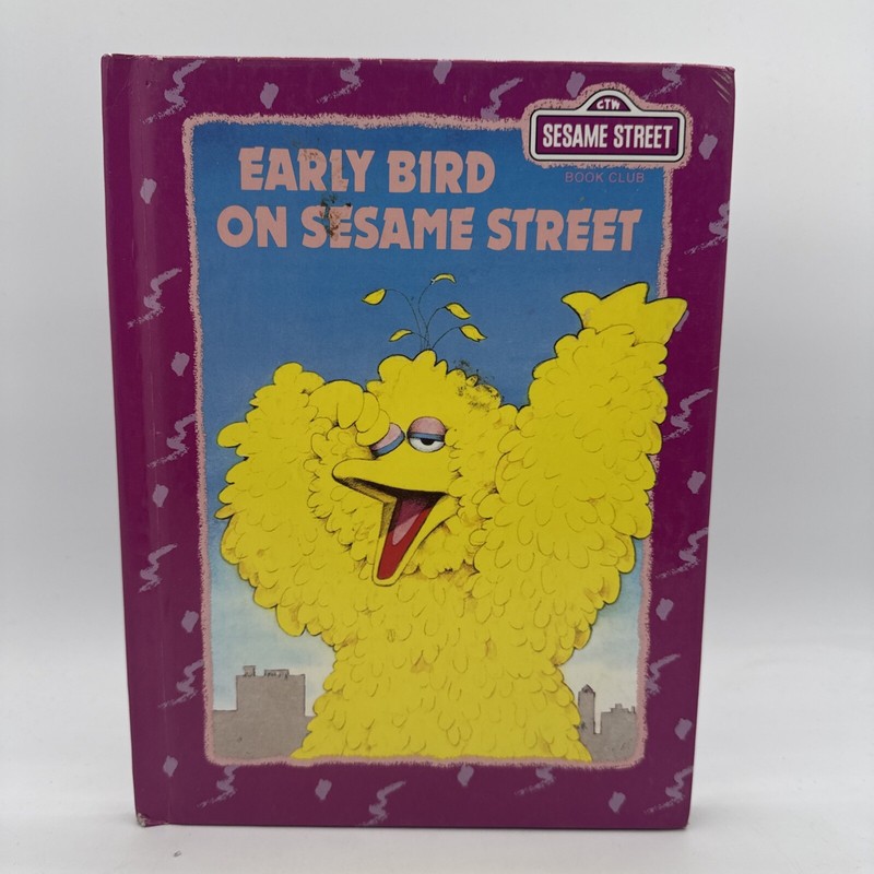 Early Bird on Sesame Street Linda Howard Book Club Tom Leigh 1992 Hardcover HC