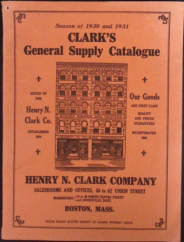 1930-31 Clark’s General Supply Catalogue Ranges Stoves Hardware Boston MA