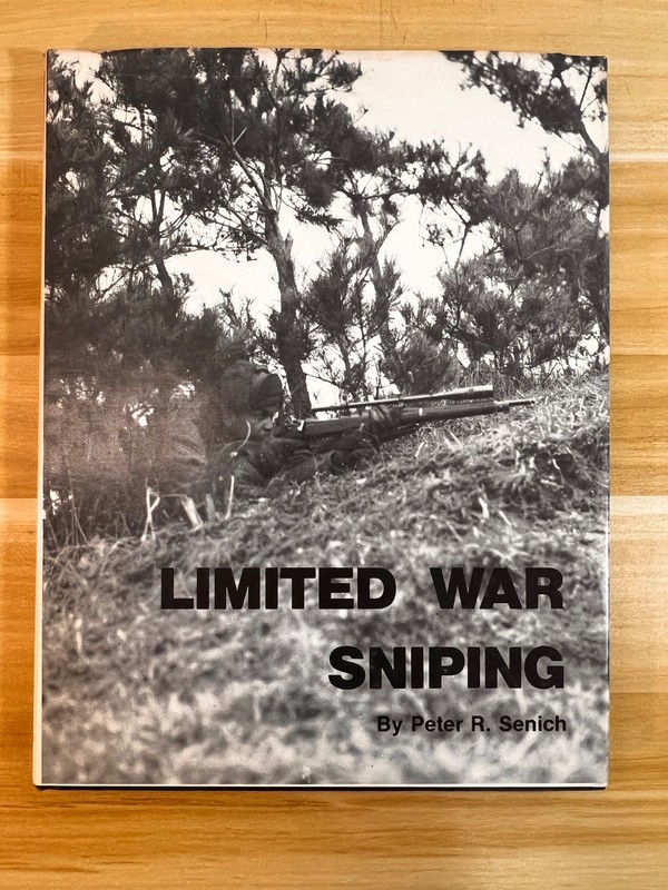 Limited War Sniping by Peter R. Senich (Paladin Press, 1977) – RARE –