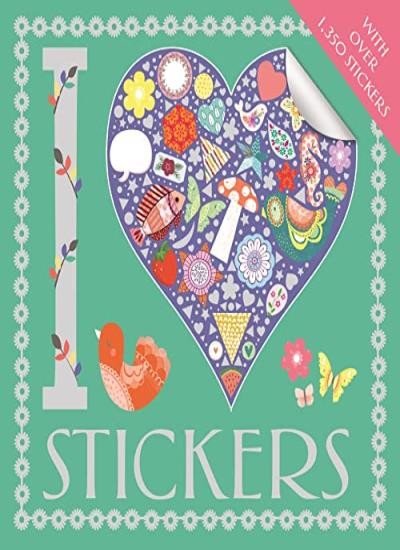 I Heart Stickers (I Heart series) By Jo Taylor, Felicity French
