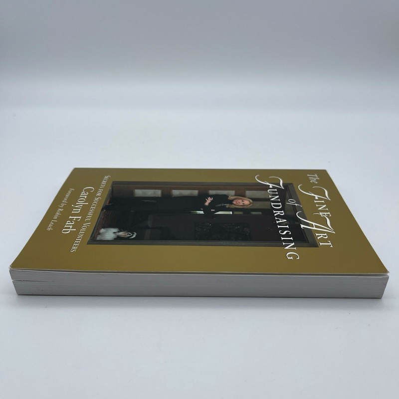 The Fine Art of Fundraising by Carolyn Farb (2004, Paperback) - SIGNED gallery