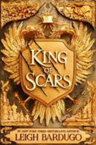 King of Scars (King of Scars Duology, 1), Bardugo, Leigh, Book
