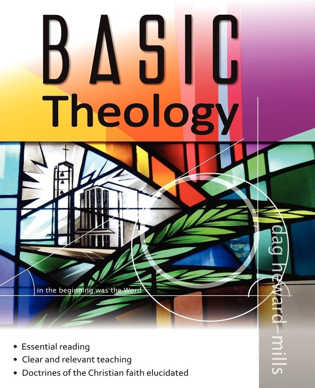 BASIC Theology By Heward-Mills, Dag Dag Heward-Mills,