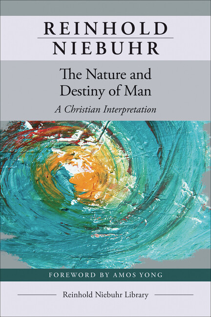 The Nature And Destiny Of Man