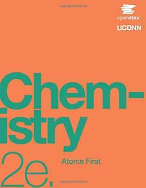 Chemistry: Atoms First 2e by OpenStax – Hardcover, by OpenStax – Very Good