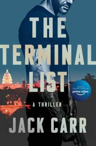 The Terminal List: A Thriller – Hardcover By Carr, Jack – GOOD