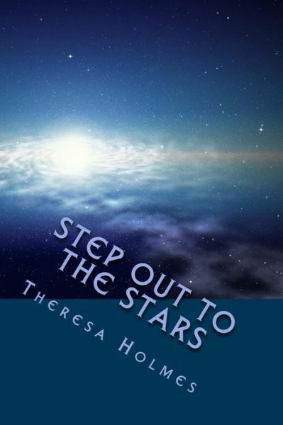 Step Out To The Stars: From The Delphian Chronicles