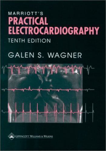 Marriott’s Practical Electrocardiography