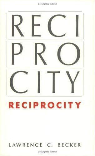RECIPROCITY Lawrence C. Becker philosophy ethics paperback VG
