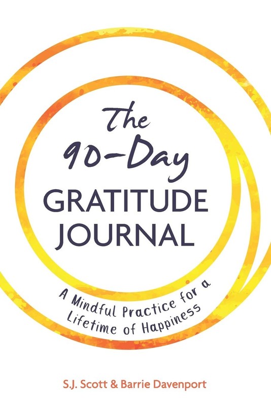 The 90-Day Gratitude Journal by Barrie Davenport