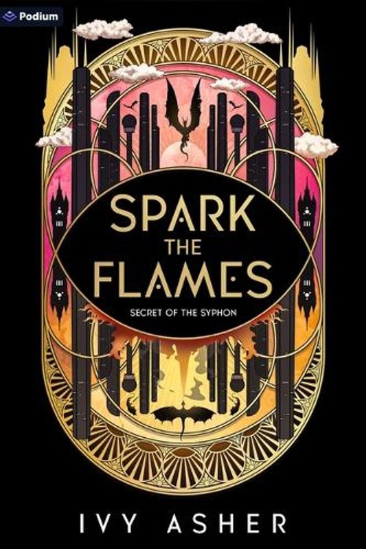 Spark the Flames: A Romantasy by Ivy Asher Paperback Book