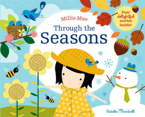 Millie-Mae Through the Seasons – Hardcover By Natalie Marshall – VERY GOOD