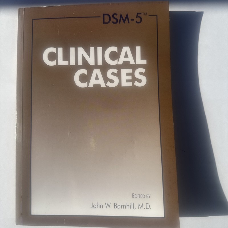 DSM-5® Clinical Cases by John W. Barnhill (2013, Trade Paperback) NO WRITINGS