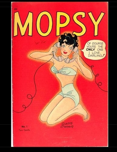 MOPSY #1: GOLDEN AGE HUMOR COMIC By Publishing St. John Co. & Kari A Therrian