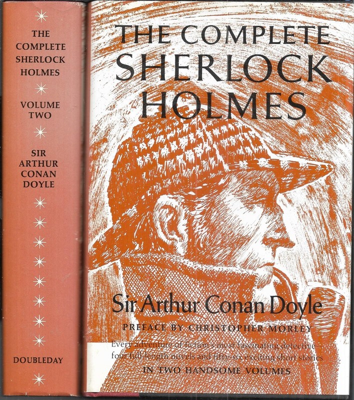 THE COMPLETE SHERLOCK HOLMES 2 Vol Hardcover Set w/DJ Sir Arthur Conan Doyle