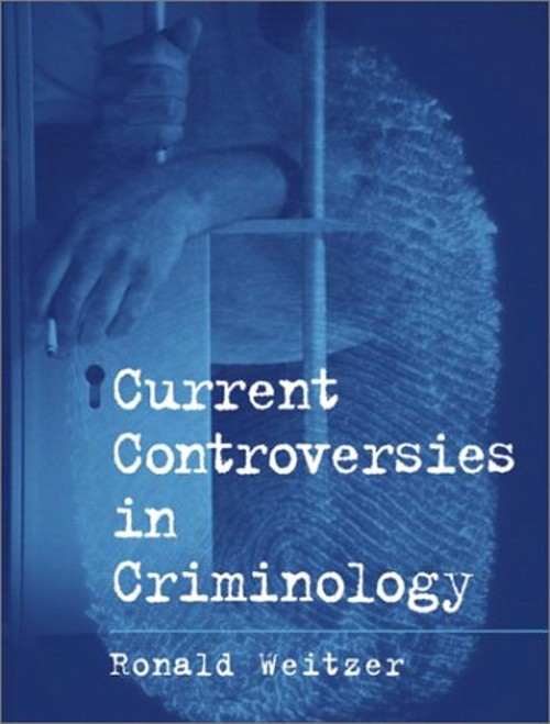 Current Controversies in Criminology Paperback Ronald Weitzer
