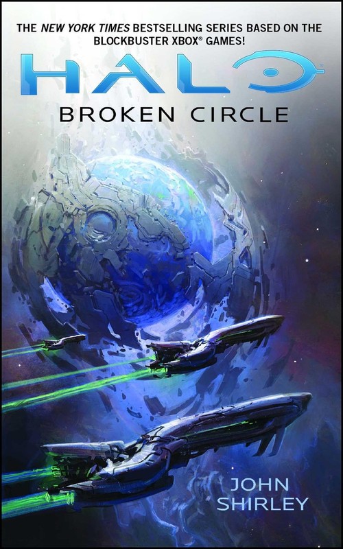 Halo: Broken Circle – paperback Shirley, John