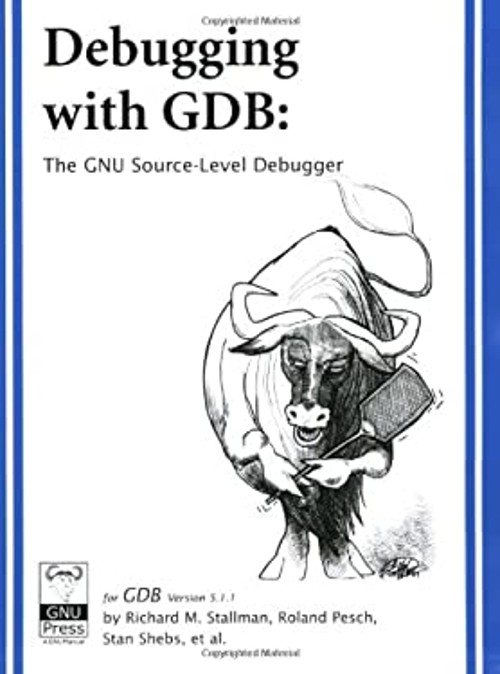 Debugging with GDB, Version 5. 1. 1 : The GNU Source-Level Debugg
