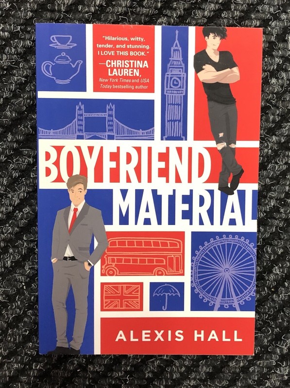 London Calling Ser.: Boyfriend Material by Alexis Hall (2020, Trade Paperback)