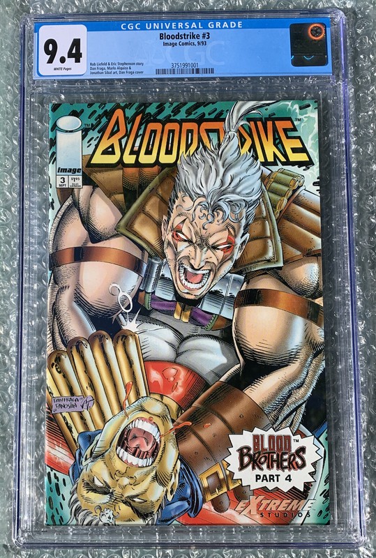 BLOODSTRIKE #3 Image 1993 – New CGC 9.4 White Pages Liefeld Story Fraga Cover