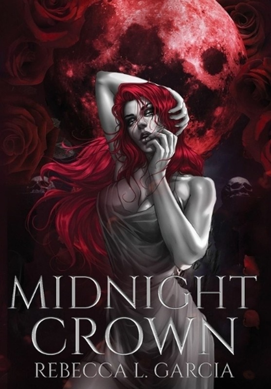 Midnight Crown by Rebecca L. Garcia (English) Hardcover Book