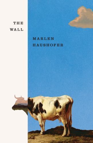 The Wall, Haushofer, Marlen, 9780811231947