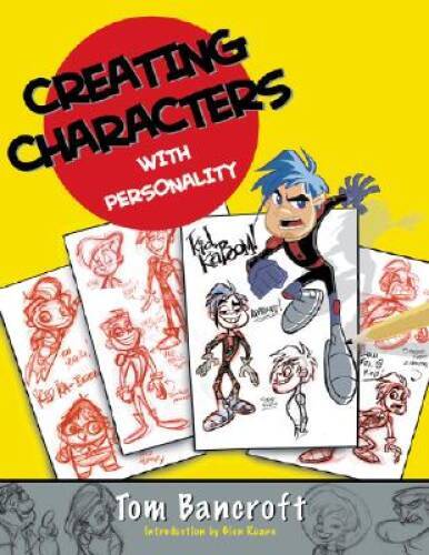 Creating Characters with Personality: For Film, TV, Animation, Video – VERY GOOD