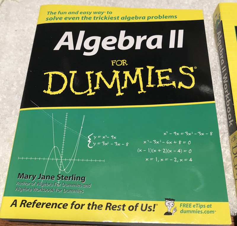 Algebra II for Dummies + Workbook Education Bundle Mary Jane Sterling 