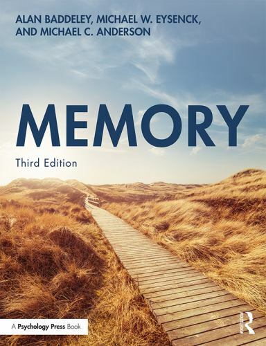 Memory by Baddeley, Alan; Eysenck, Michael W.; Anderson, Michael C.