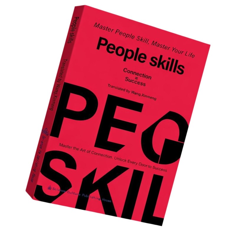 People Skills: Master the Art of Connection and Social Intelligence By Wang.Xinm