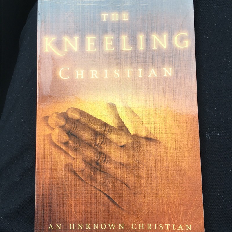 The Kneeling Christian