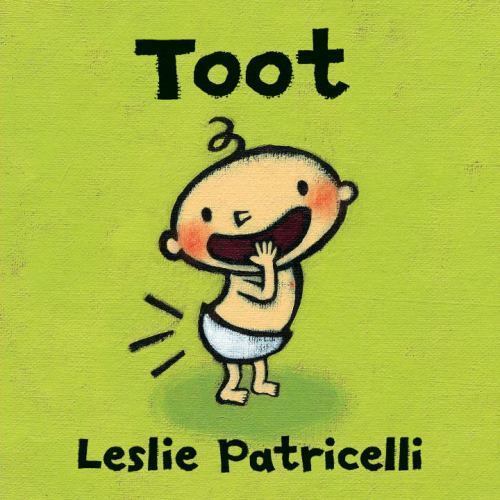 Toot:; A Playful Exploration of Body Soun- 9780763663216, board book, Patricelli