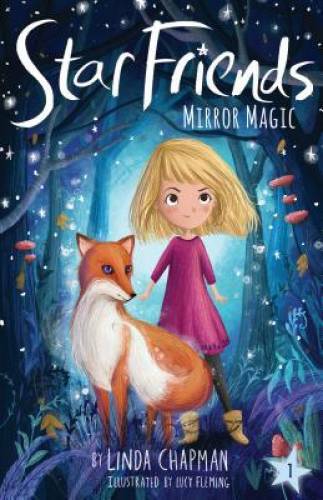 Mirror Magic (Star Friends) – Paperback By Chapman, Linda – GOOD
