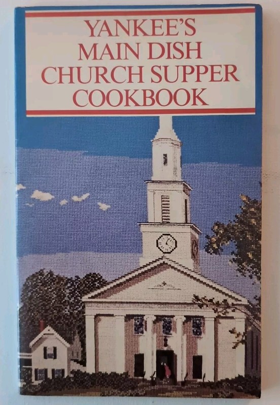 Yankee Magazine's Favorite New England Recipes By Stamm (1st Ed) + Main Dish gallery