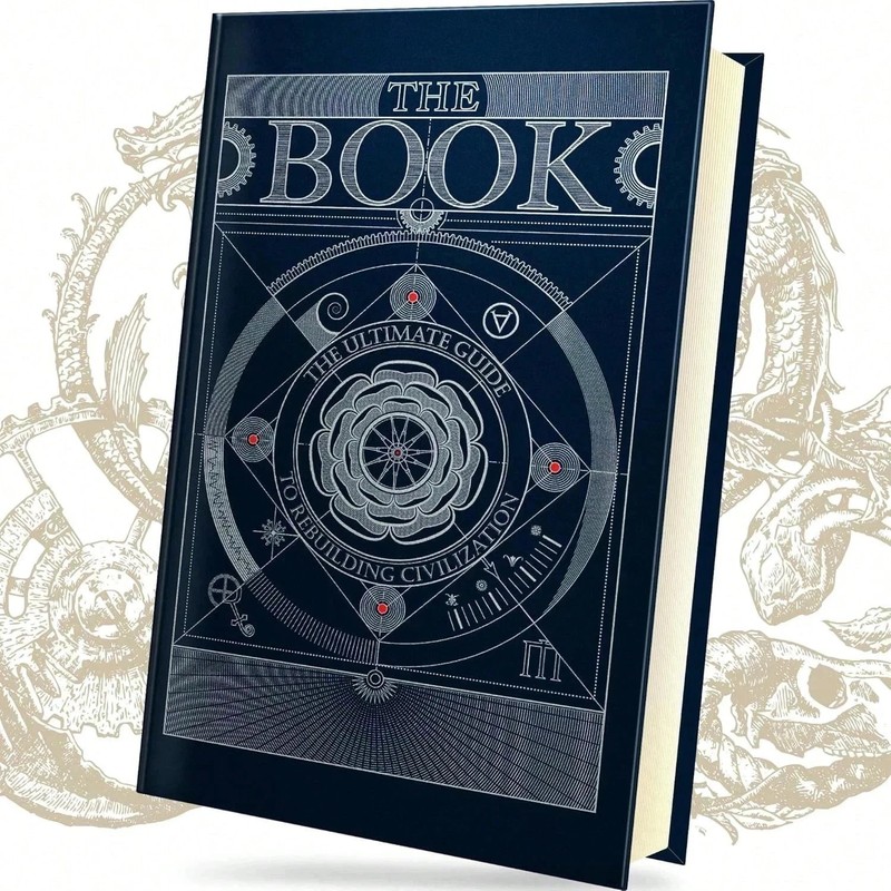 The Book The Ultimate Guide to Rebuilding a Civilization – Inspirational Science