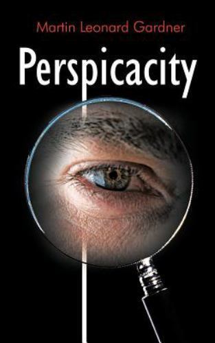 Perspicacity by Martin Leonard Gardner Free Shipping