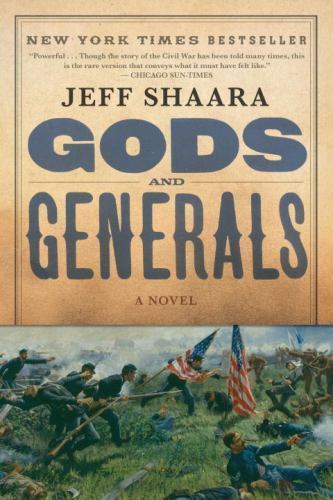 Gods and Generals: A Novel of the Civil War;- paperback, Jeff Shaara, 0345409574