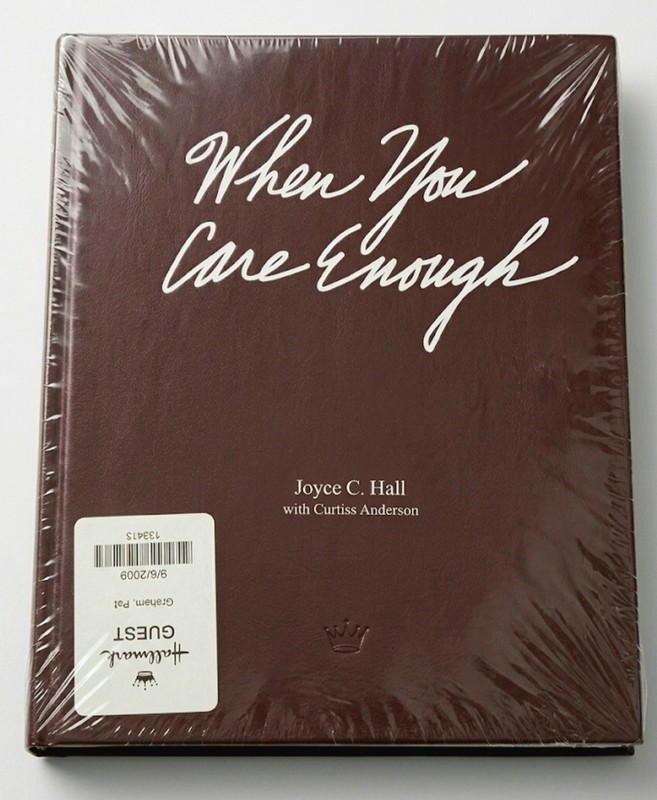 When You Care Enough by Joyce C. Hall – Hallmark Founder Biography HC DJ 1990s