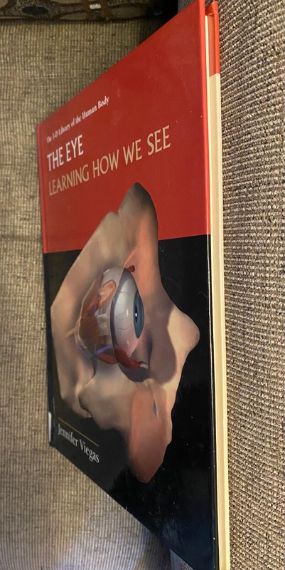 The Eye: Learning How to See - Jennifer Viegas- very good hardcover gallery